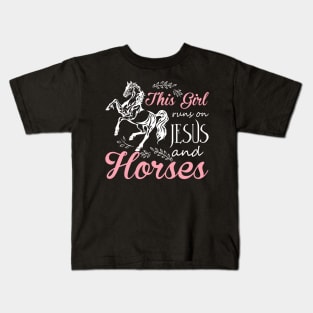 This Girl Runs On Jesus And Horses T Shirt Horse Riding Gift Kids T-Shirt